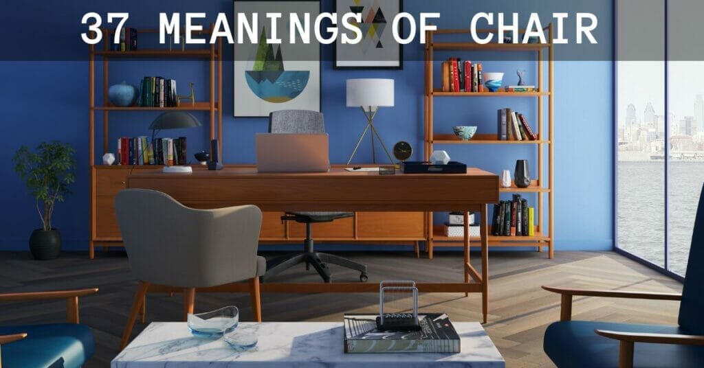 what is the meaning of a chair