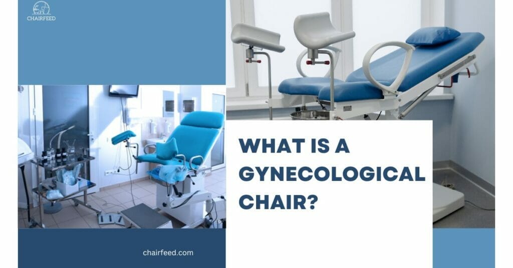Gynecological Chair